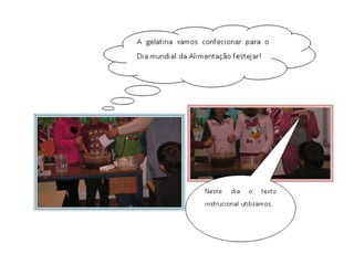 Confeção da gelatina