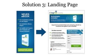 Solution 3: Landing Page
 