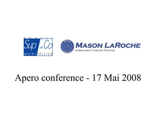 Apero conference - 17 Mai 2008 