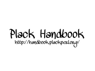 Plack Handbook
http://handbook.plackperl.org/
 