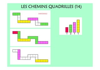 LES CHEMINS QUADRILLES (14)
 