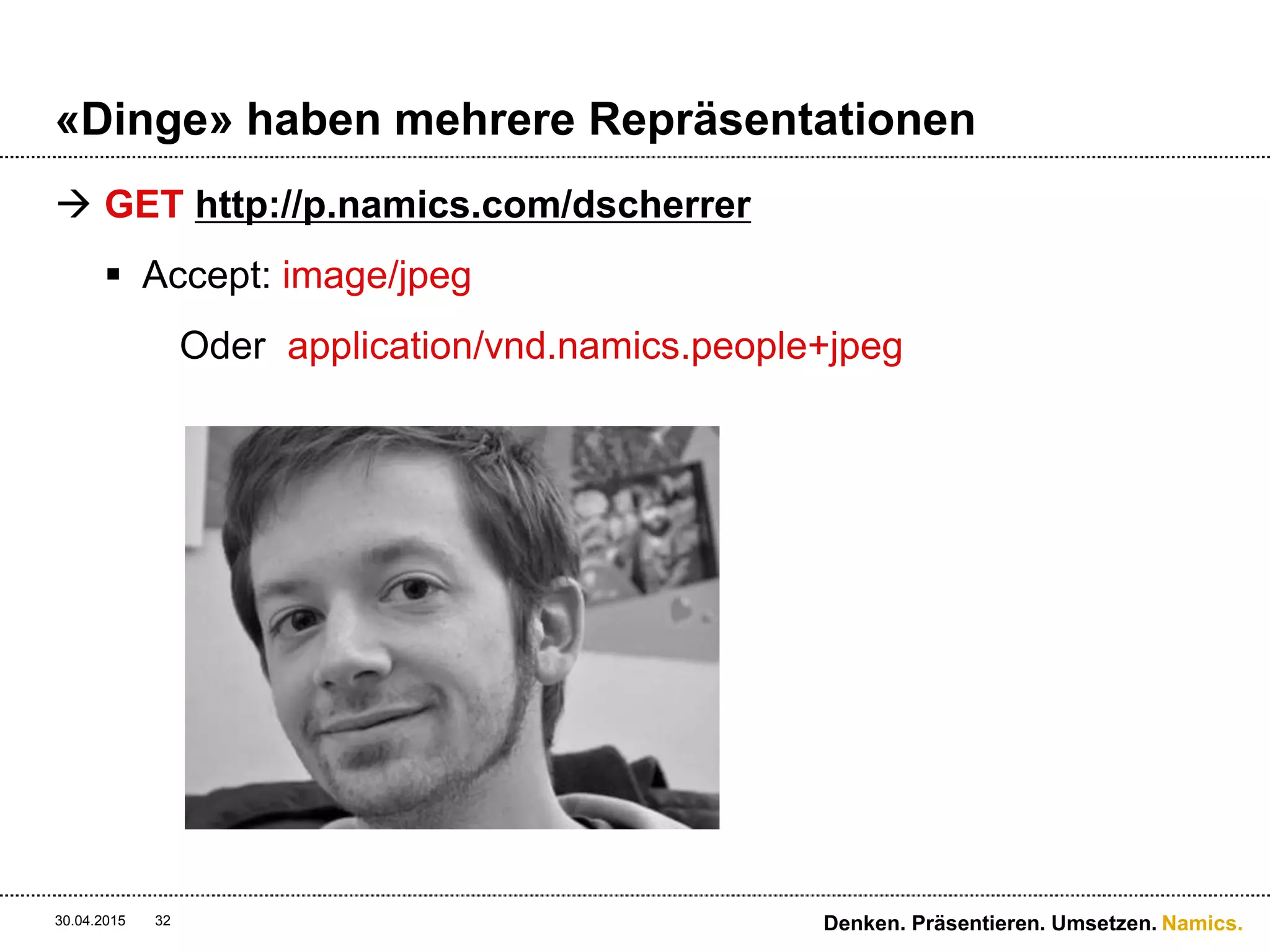 Namics.
Warum REST und nicht WS* ?.
 