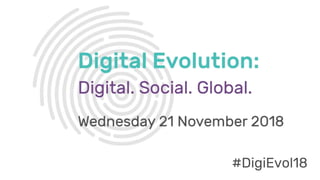 #DigiEvol18#DigiEvol18
 