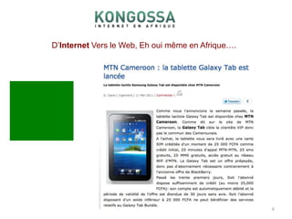 D’Internet Vers le Web, Eh oui même en Afrique….6I