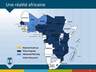 6
Une réalité africaine
 