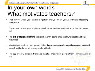 How to motivate eTwinning teachers | PPT