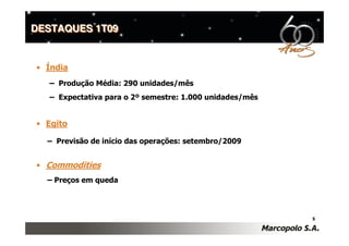 Conference Call 1T09