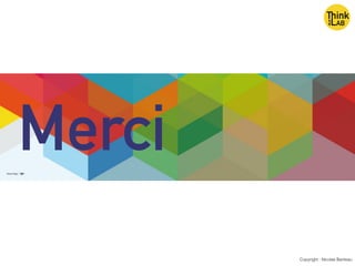 Copyright : Nicolas Bariteau
Merci
 