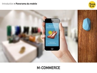 Introduction > Panorama du mobile
M-COMMERCE
 