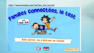 http://www.vinzetlou.net/swf/jeu_vinz_lou.swf
CRDP vincent.ruy@ac-lyon.fr 2 69
 