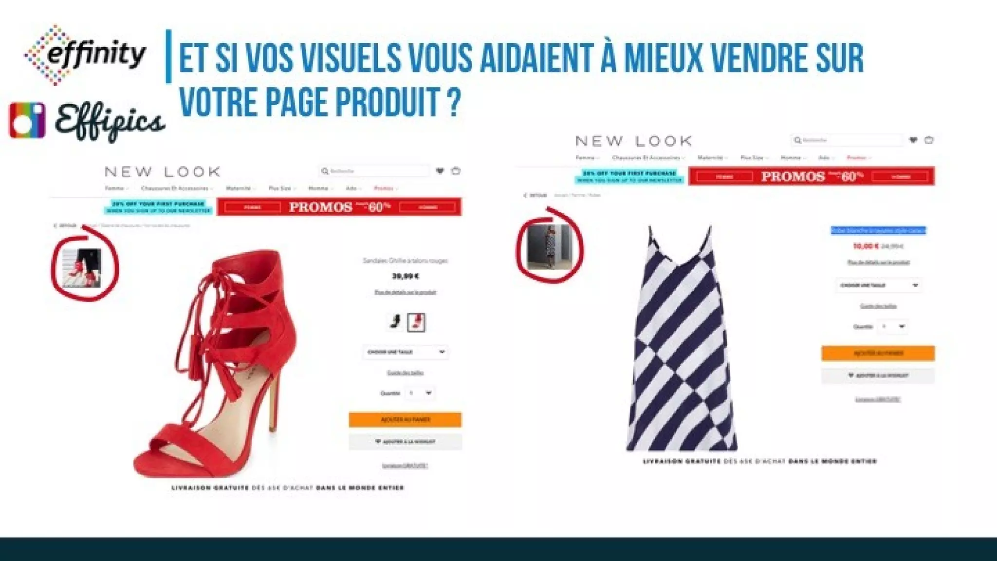 ET SI VOS VISUELS VOUS AIDAIENT À
MIEUX VENDRE SUR VOTRE PAGE
PRODUIT ?
 
