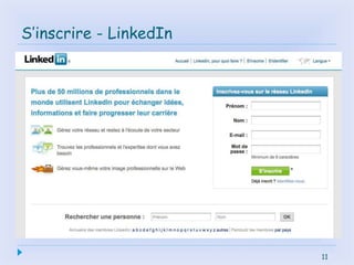 11
S’inscrire - LinkedIn
 