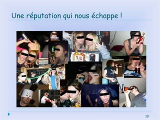 19
Une réputation qui nous échappe !
19
 