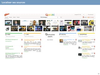 Localiser ses sources




                        34
 