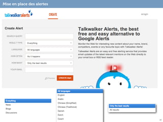 Mise en place des alertes




                            41
 