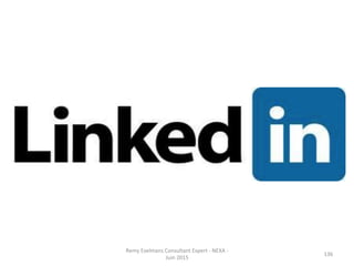 136	
  
Remy	
  Exelmans	
  Consultant	
  Expert	
  -­‐	
  NEXA	
  -­‐	
  
Juin	
  2015	
  
 