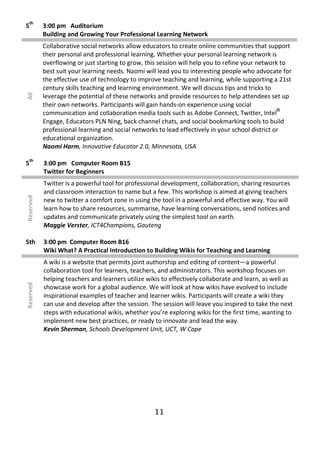 th
5          3:00 pm Auditorium
           Building and Growing Your Professional Learning Network
           Collaborati...