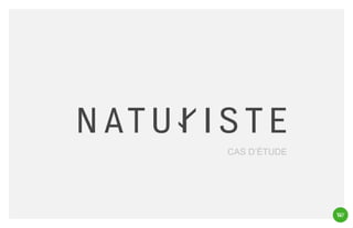CAS D’ÉTUDE

 