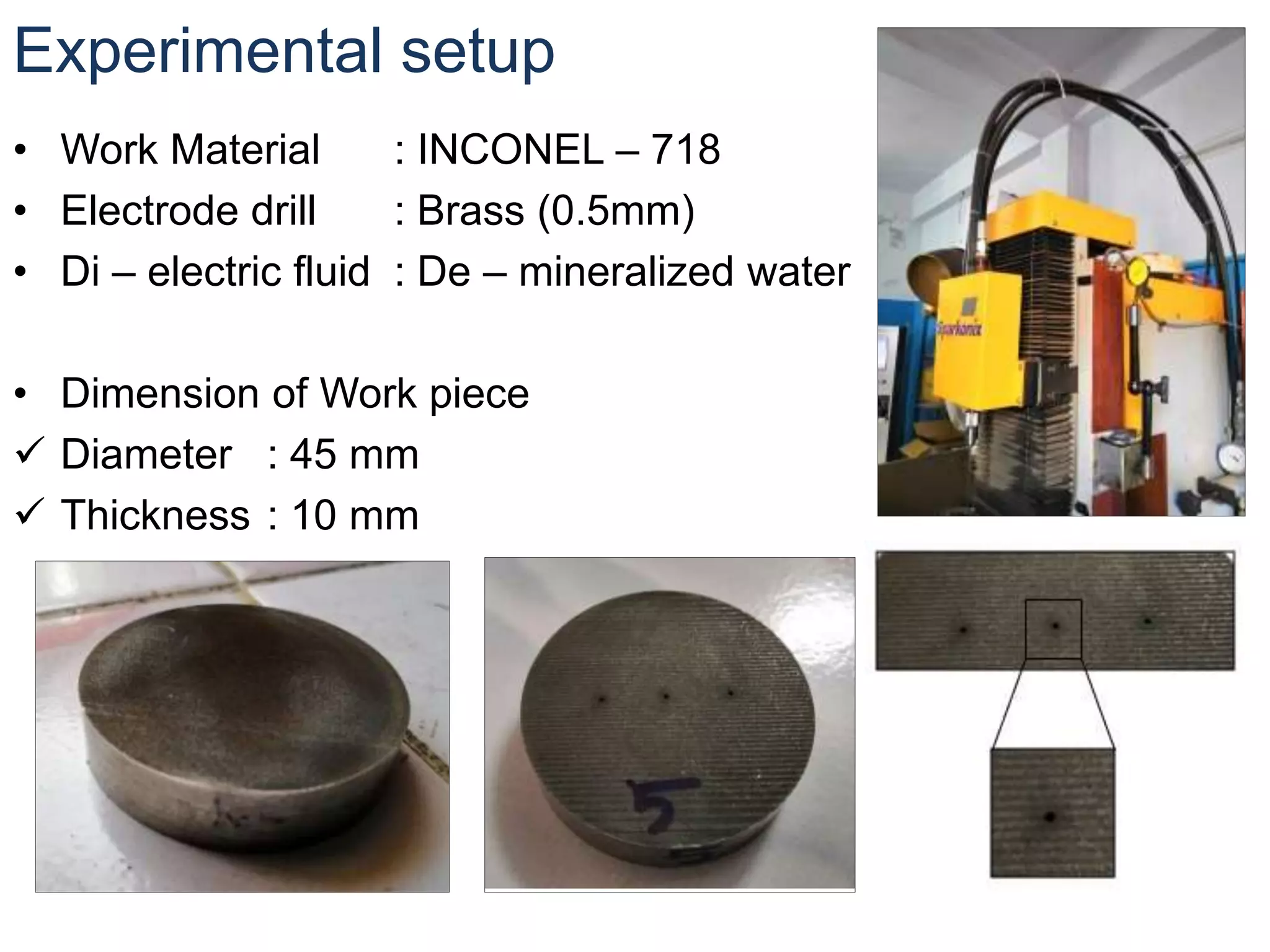 Electrical Discharge Drilling of microhole on Inconel 718 using Rota…