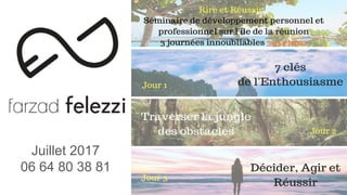 Juillet 2017
06 64 80 38 81
 