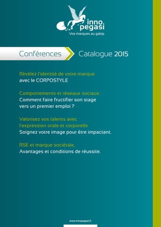 Conférences / Ateliers Inno Pegasi : Catalogue