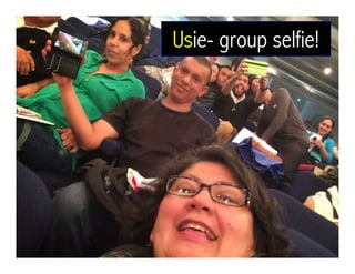 Usie- group selfie!
 