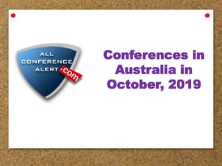 Conferences in
Australia in
October, 2019
 