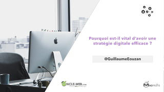 Click to edit Master title
style
Click to edit Master subtitle style
21/01/2019 5
Pourquoi est-il vital d’avoir une
stratégie digitale efficace ?
@GuillaumeEouzan
 