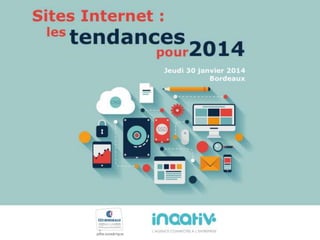 Site internet : les tendances pour 2014