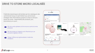 DRIVE TO STORE MICRO LOCALISÉE
49
 