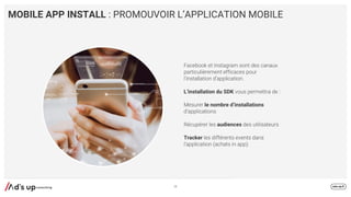 MOBILE APP INSTALL : PROMOUVOIR L’APPLICATION MOBILE
L’installation du SDK
le nombre d’installations
audiences
Tracker
59
 