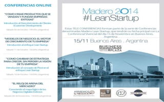 Conferencias Madero lean Startup - Primera Conferencia Abierta