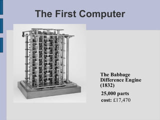 The First Computer 