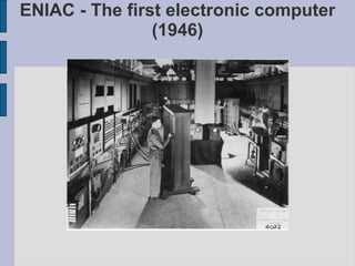 ENIAC - The first electronic computer (1946) 
