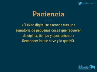por
Carlos De La Ossa
Estrategia
digital
 