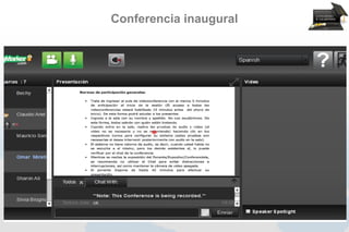 Conferencia inaugural




Congreso Virtual Mundial de e-Learning
            www.congresoelearning.org
 