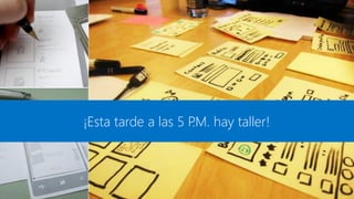 ¡Esta tarde a las 5 P hay taller!
                     .M.
 