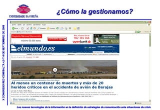 ¿Cómo la gestionamos? 