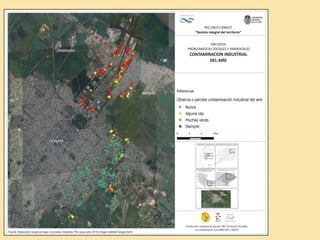 PIO UNLP-CONICET “Gestión Integral del Territorio”
1 Agenda Territorio, Industria y Ambiente
(Ensenada, Berisso y La Plata...