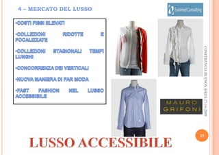 9.2 –  LO SCENARIO INTERNAZIONALE – LE STRATEGIELa curva del valore aggiunto è quella mostrata a lato - Confezione del capo ed applicazione degli accessori ;- Taglio  e confezione ;- Piazzamento e sviluppo del taglio con CAD ;Modellistica e sviluppo taglie .Il profitto si può raggiungere solo quando le aziende hanno la capacità di fare prodotto, il che significa non creatività ma innovazione nei materiali e nelle materie che danno valore aggiunto al prodotto .CONFERENCIA BUENOS AIRES 27-10-2009La strategia di PISANO MILANO è quella di investire le necessarie risorse nella innovazione delegando a strutture specializzate in grado di fornire il prodotto finito  la produzione e la logistica .FARE PRODOTTO :INNOVAZIONE MATERIE 