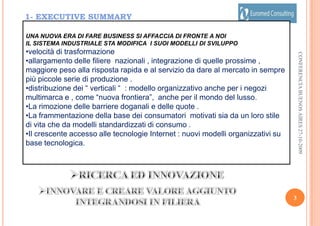 31- EXECUTIVE SUMMARY   UNA NUOVA ERA DI FARE BUSINESS SI AFFACCIA DI FRONTE A NOI IL SISTEMA INDUSTRIALE STA MODIFICA  I SUOI MODELLI DI SVILUPPOvelocità di trasformazione