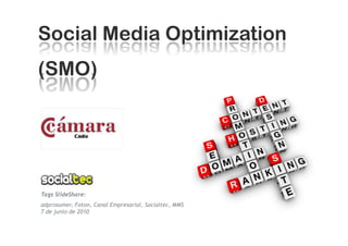 Tags SlideShare:
adprosumer, Foton, Canal Empresarial, Socialtec, MMS
7 de junio de 2010
 