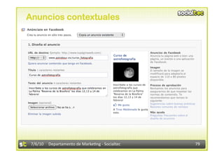 Anuncios contextuales




 7/6/10  Departamento de Marke3ng ‐ Socialtec    79 
 