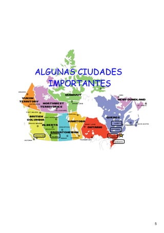 ALGUNAS CIUDADES
   IMPORTANTES




                   5
 