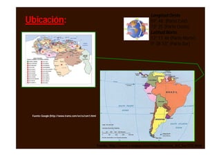 Longitud Oeste
Ubicación:                                                                            59° 48´ (Parte Este)
                                                                                      73° 25´(Parte Oeste)
                                                                                      Latitud Norte
                                                                                      12° 11´46 (Parte Norte)
                                                                                      0° 38´53" (Parte Sur)




 Fuente: Google (http://www.tramz.com/ve/cs/csm1.html




                                                        Fuente: http://www.e-mapas.com/mapa/America_del_Sur/215.html
 