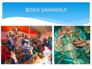 BODA SAHARAUI
 