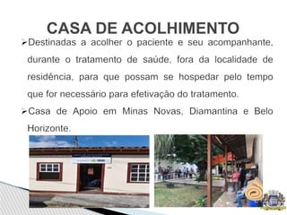 CASA DE ACOLHIMENTO
 