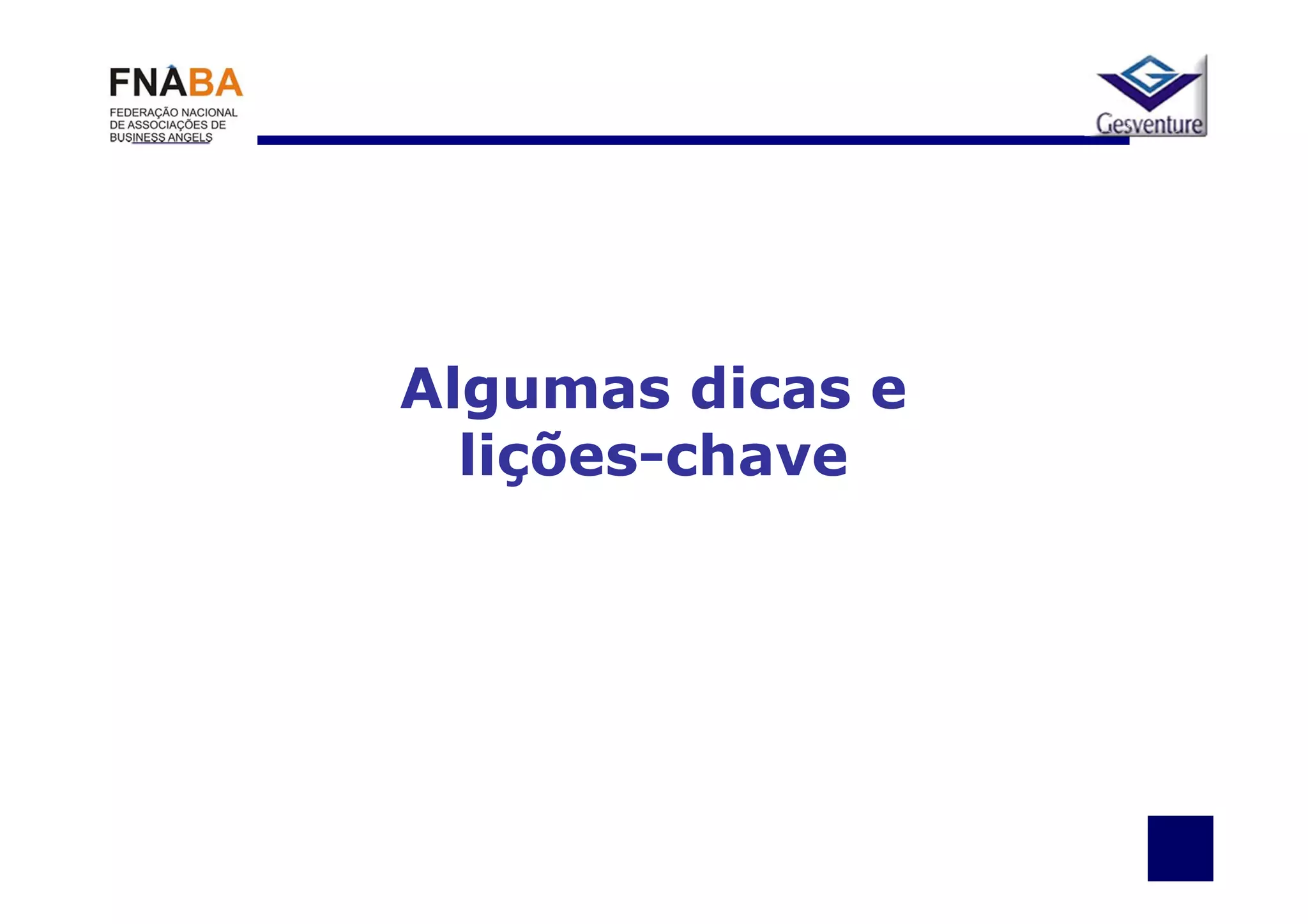 Algumas dicas e
  lições-chave
 