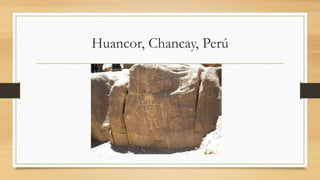 Huancor, Chancay, Perú
 