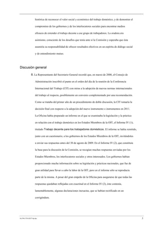 histórica de reconocer el valor social y económico del trabajo doméstico, y de demostrar el
compromiso de los gobiernos y ...